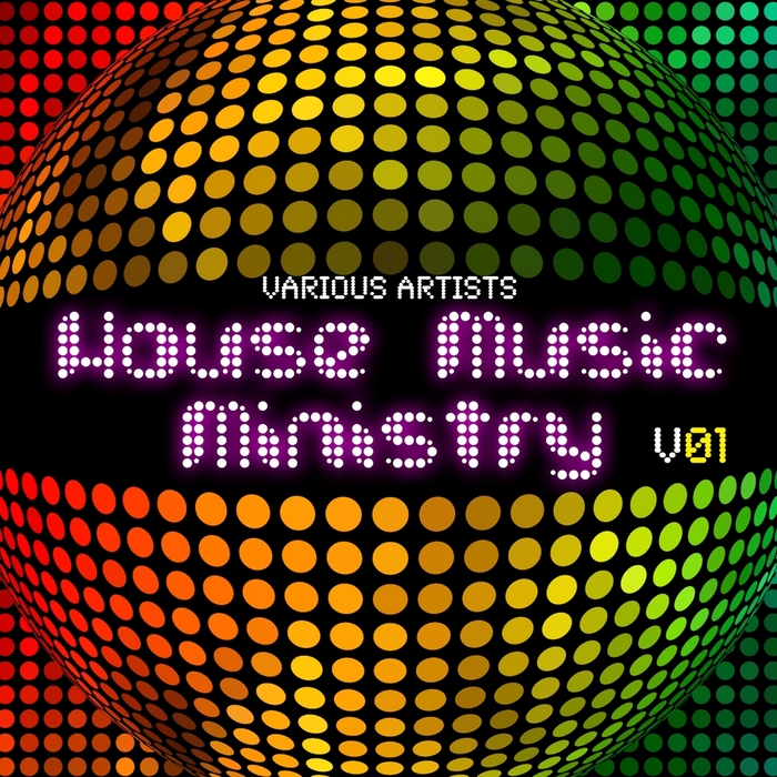 VARIOUS - House Music Ministry: Vol 1