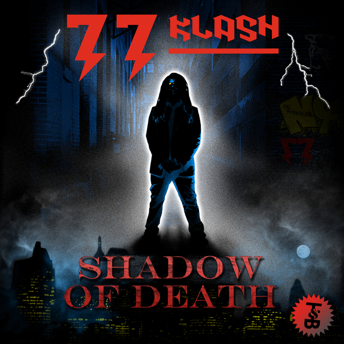77 KLASH - Shadow Of Death EP