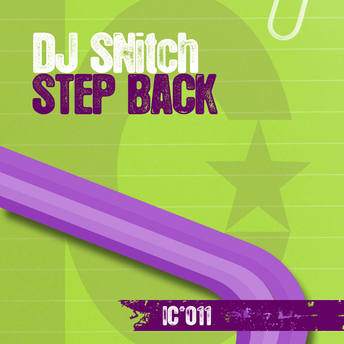 DJ SNITCH - Step Back