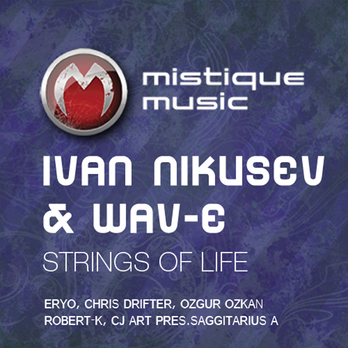 Strings Of Life by Ivan Nikusev/Wav E on MP3, WAV, FLAC, AIFF & ALAC at