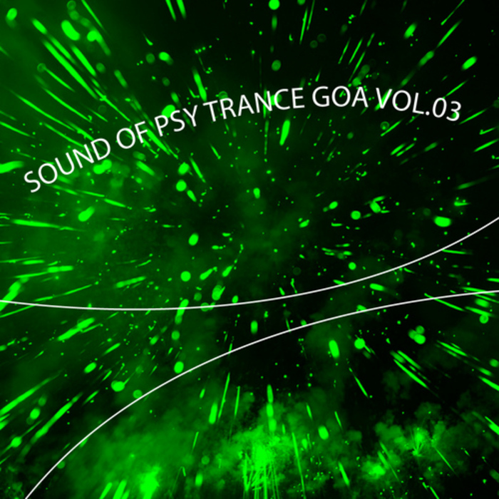 VARIOUS - Sound Of Psy Trance Goa: Vol 03