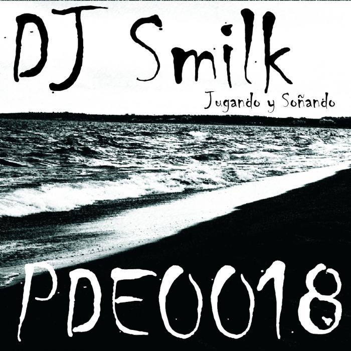 DJ SMILK - Jugando Y Sonando