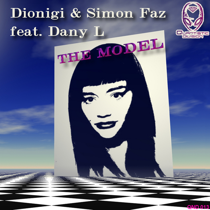 DIONIGI/SIMON FAZ feat DANY L - The Model