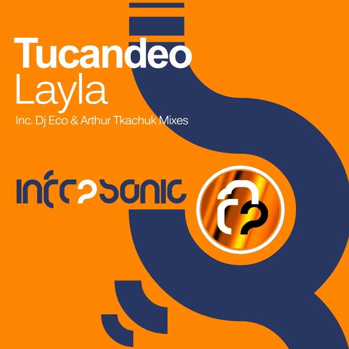 TUCANDEO - Layla