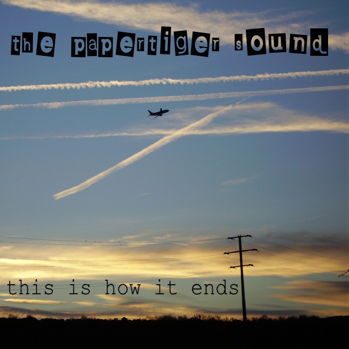 PAPERTIGER SOUND, The - This Is How It Ends EP