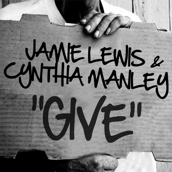 LEWIS, Jamie/CYNTHIA MANLEY - Give