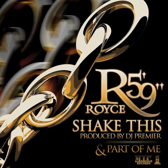 ROYCE DA 5 9 - Shake This