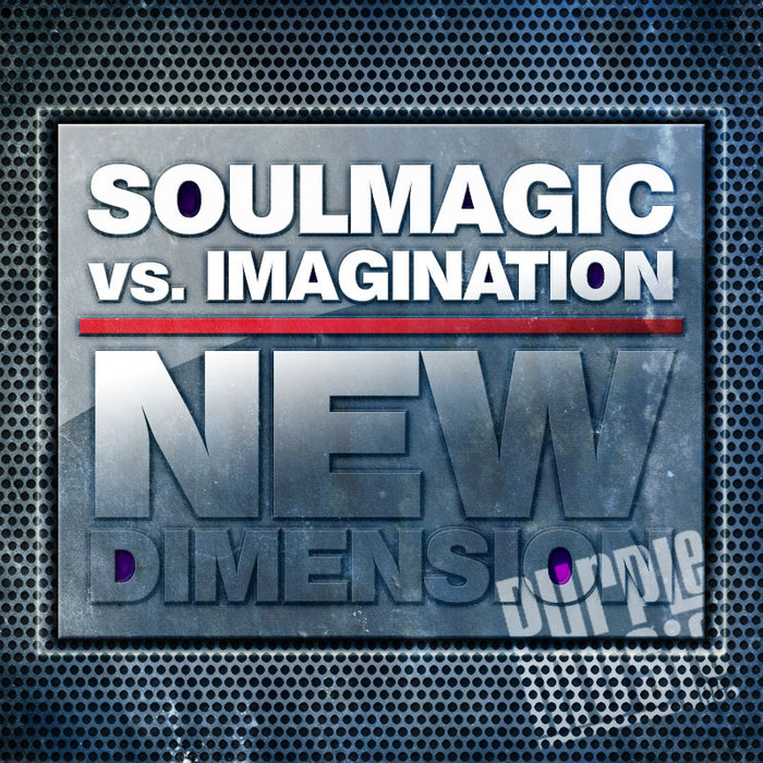 SOULMAGIC vs IMAGINATION - New Dimension