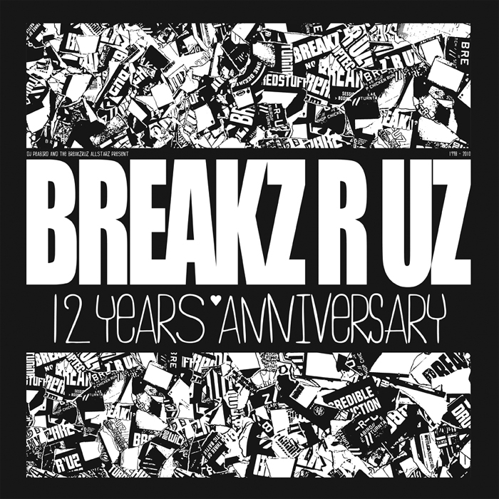 DJ PEABIRD/THE BREAKZRUZ ALLSTARZ - 12 Years Anniversary