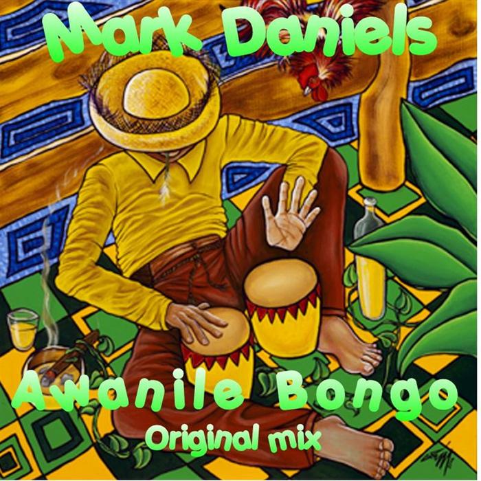 DANIELS, Mark - Awanile Bongo
