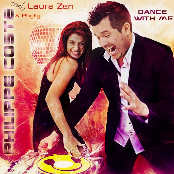 COSTE, Philippe feat LAURA ZEN & PHILLY - Dance With Me