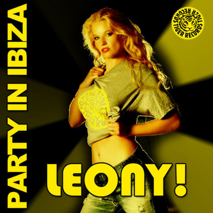 LEONY! - Party In Ibiza