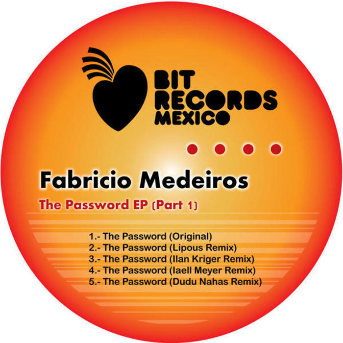 MEDEIROS, Fabricio - The Password EP (Part 1)