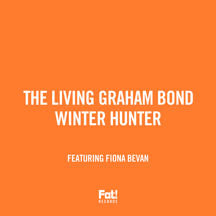 LIVING GRAHAM BOND, The - Winter Hunter