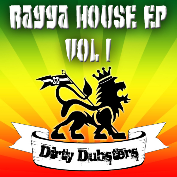 DIRTY DUBSTERS - Ragga House EP