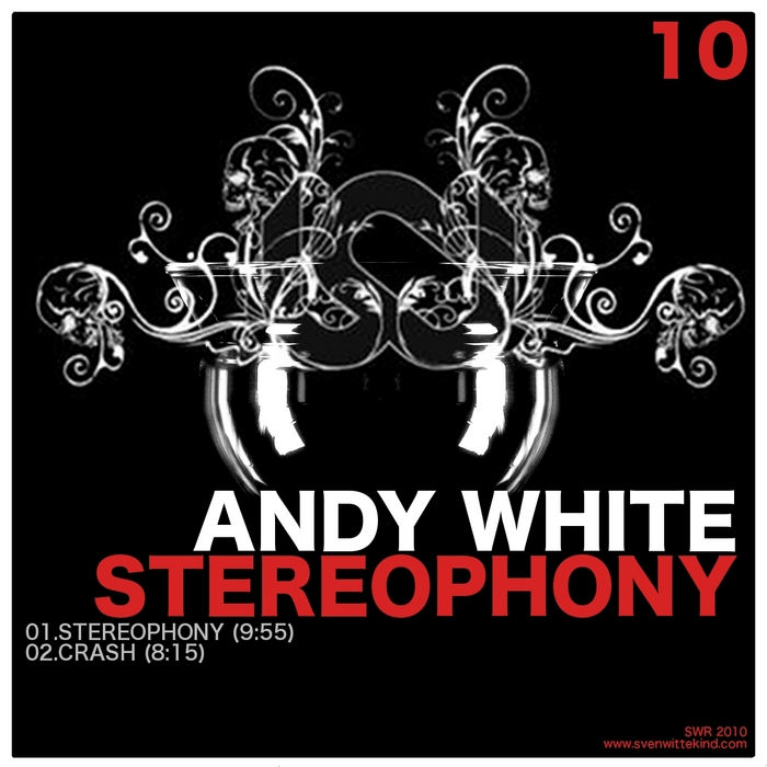 WHITE, Andy - Stereophony EP