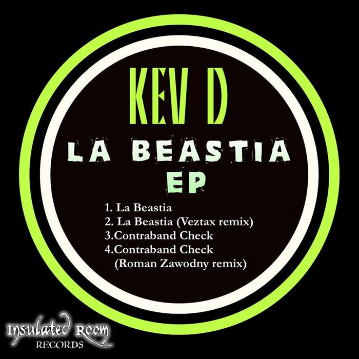 KEV D - La Beastia EP