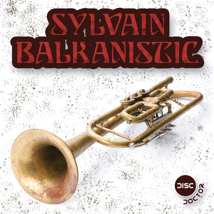 SYLVAIN - Balkanistic