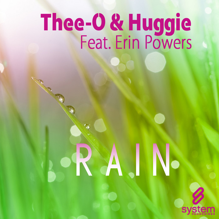 THEE O/HUGGIE feat ERIN POWERS - Rain