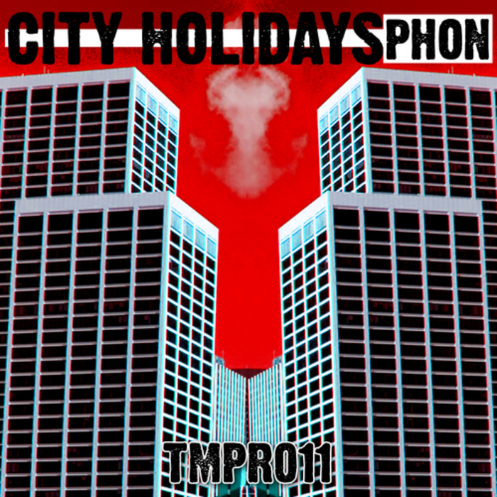 PHON/HUMBERTO PLAZA/ERIC SAND - City Holidays