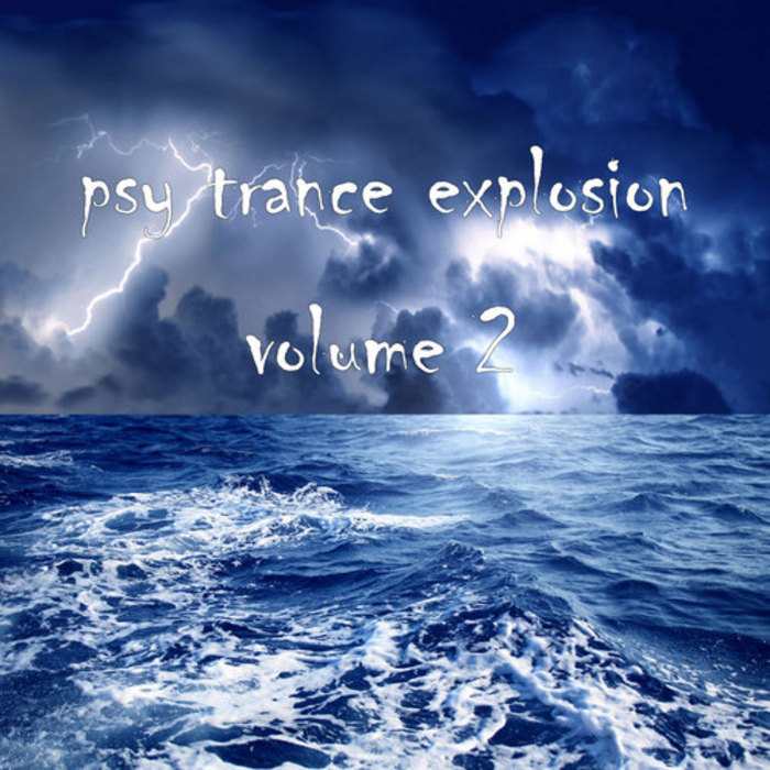 VARIOUS - Psy Trance Explosion Volume 2