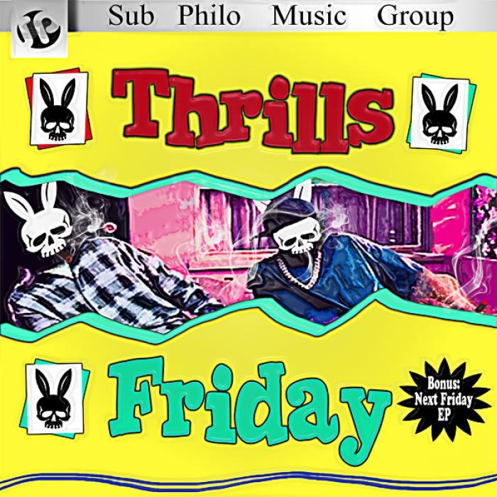 THRILLS - Friday EP
