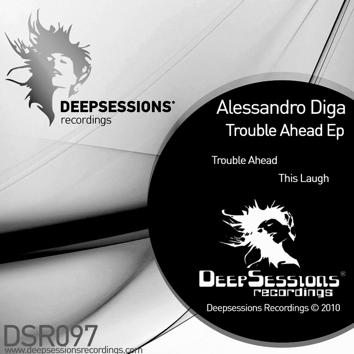 DIGA, Alessandro - Trouble Ahead EP