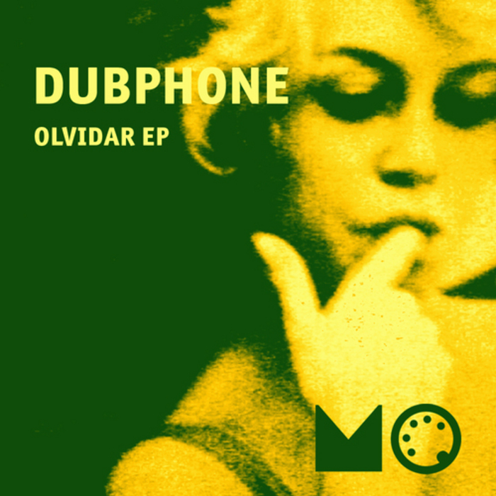 DUBPHONE - Olvidar EP