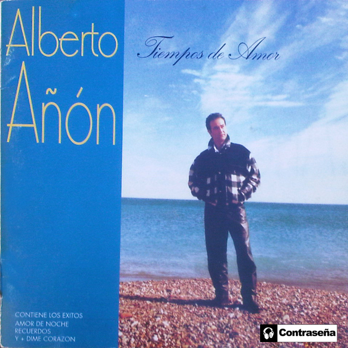 ANON, Alberto - Tiempos De Amor