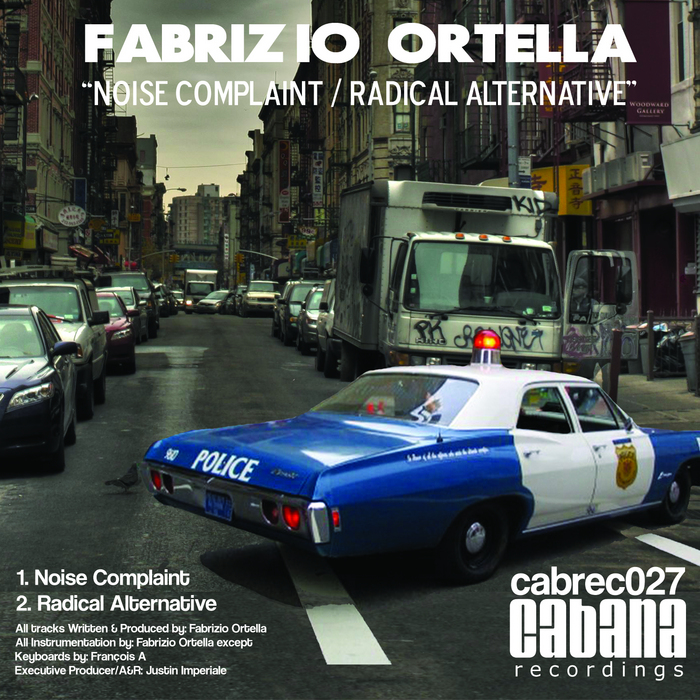 ORTELLA, Fabrizio - Noise Complaint