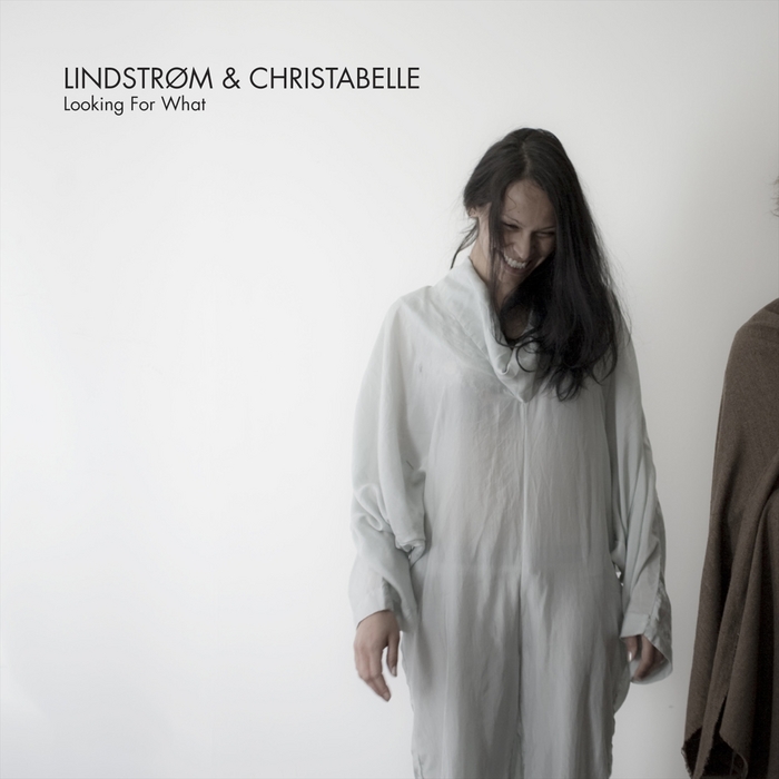 LINDSTROM/CHRISTABELLE - Looking For What