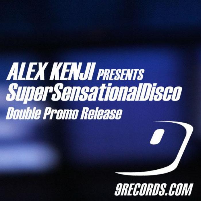 KENJI, Alex - SuperSensationalDisco