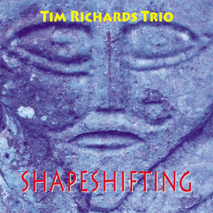 RICHARDS TRIO, Tim - Shapeshifting