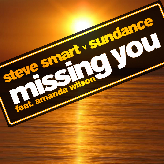 SMART, Steve vs SUNDANCE - Missing You
