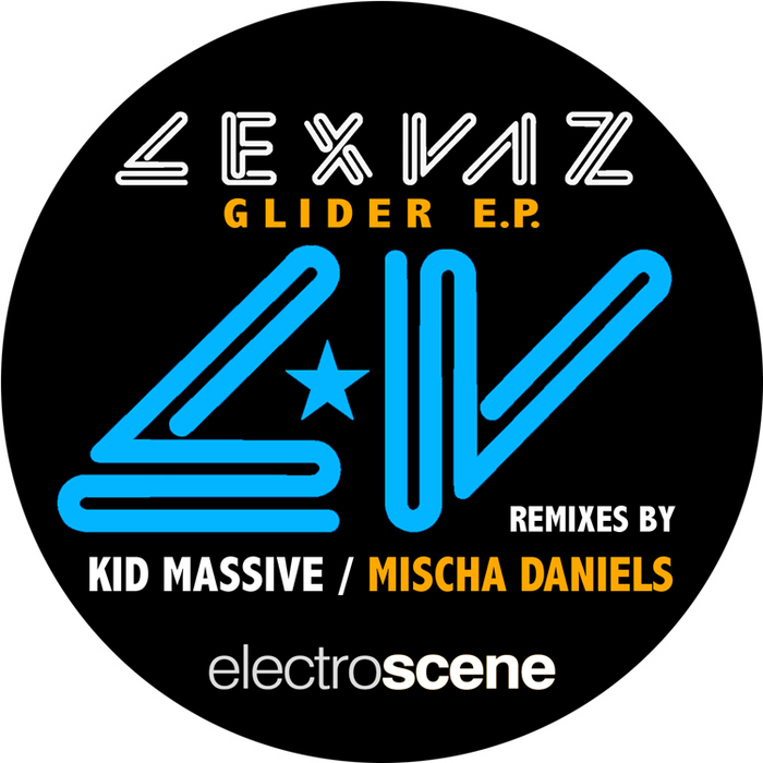 LEXVAZ - Glider EP