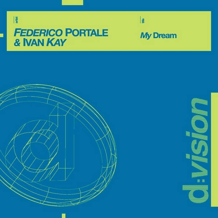 PORTALE, Federico/IVAN KAY - My Dream