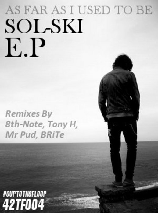 SOL SKI - As Far As I Used To Be EP