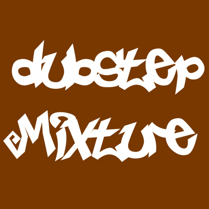 VARIOUS - Dubstep Mixture