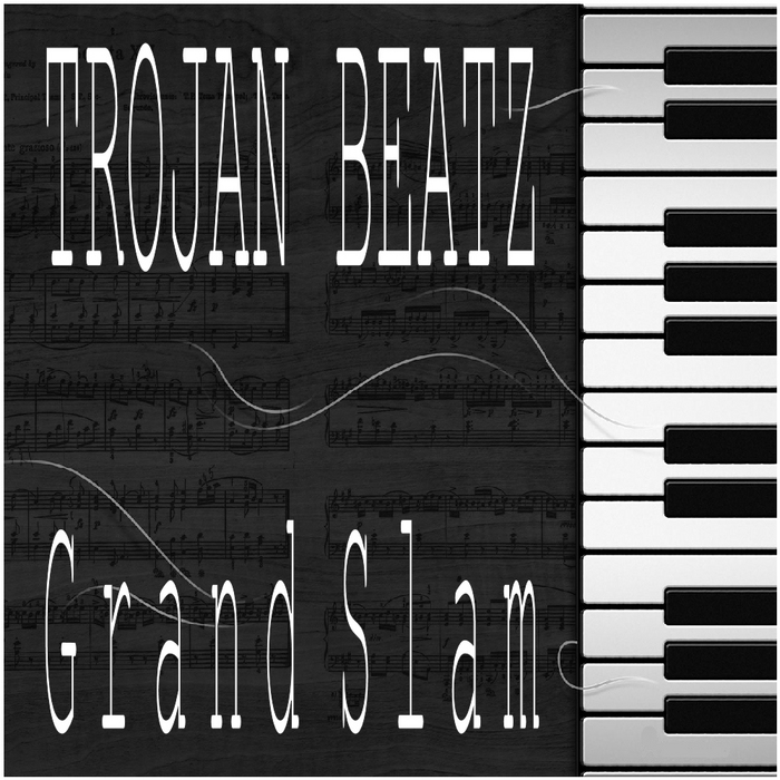 TROJAN BEATZ - Grand Slam