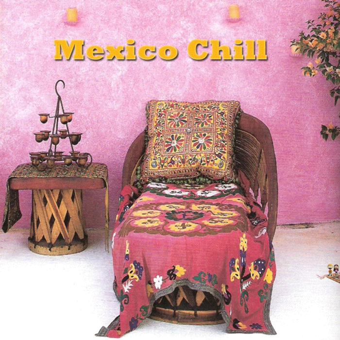 VARIOUS - Mexico Chill