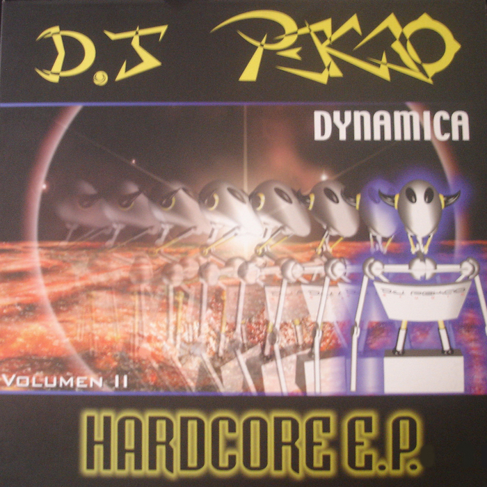 DJ PEKAO - Hardcore EP: Dynamica