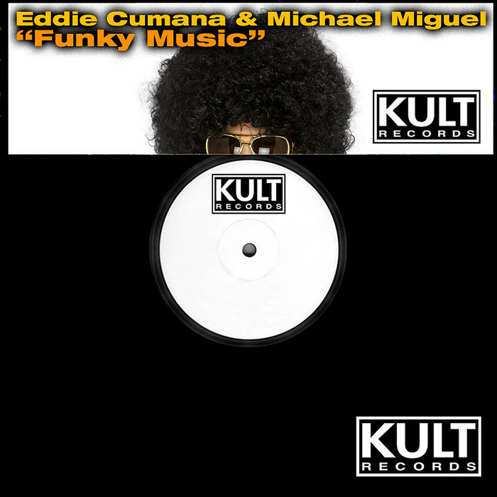 CUMANA, Eddie/MICHAEL MIGUEL - Funky Music