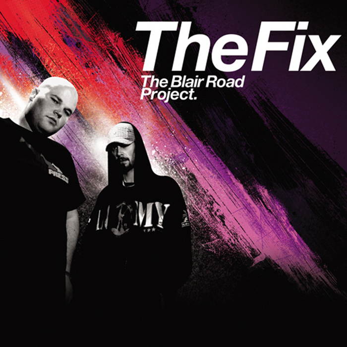 FIX, The - The Blair Road Project