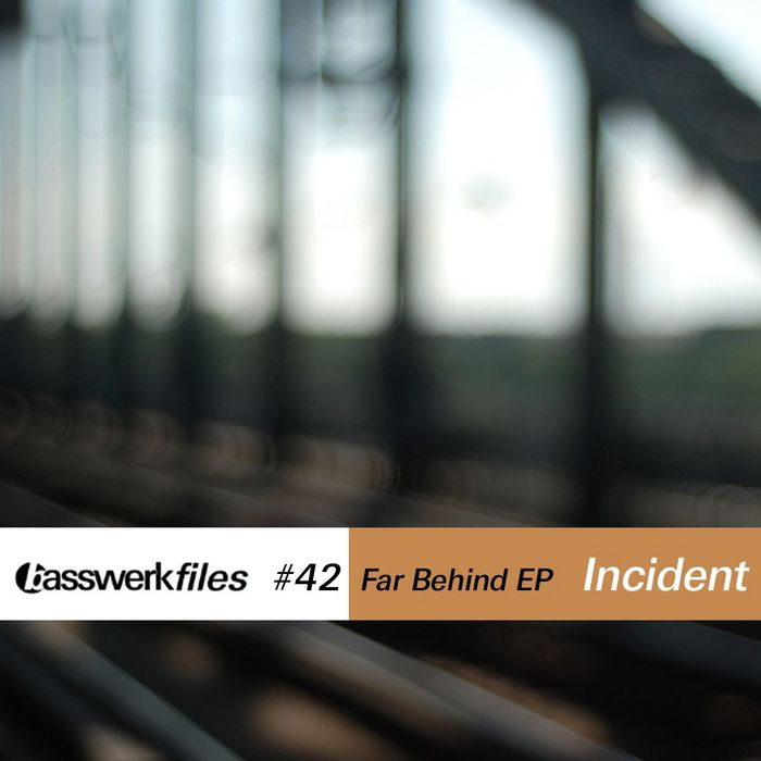 INCIDENT - Basswerk Files #042 Far Behind EP