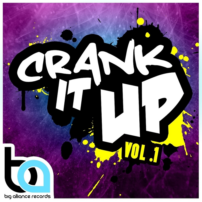 VARIOUS - Crank It Up Vol 1