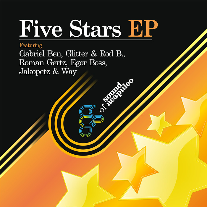 BEN, Gabriel/GLITTER/ROD B/ROMAN GERTZ/JAKOPETZ/WAY/EGOR BOSS - Five Stars EP