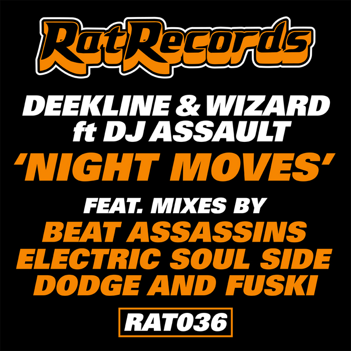 DEEKLINE & WIZARD feat DJ ASSAULT - Night Moves