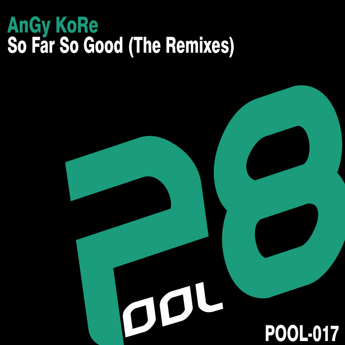 So Far So Good The remixes by Angy Kore on MP3 WAV FLAC AIFF