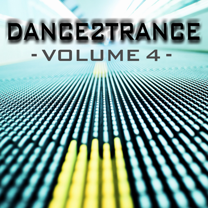 Trance volume. Dance 2 trance. trance vol.1 rsfmmusic. various – dance machine.