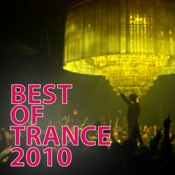 VARIOUS - Best Of Trance 2010